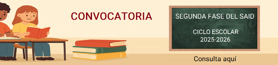Convocatoria 2da Fase del SAID