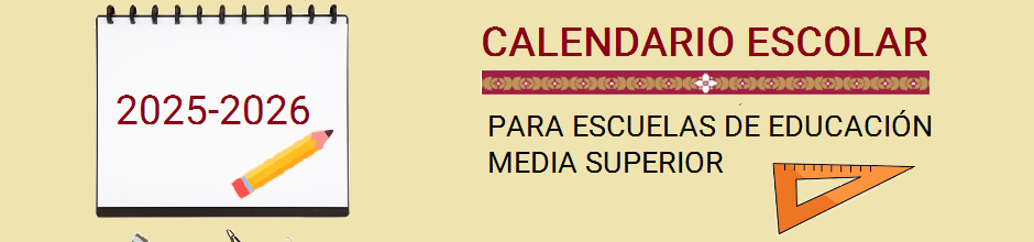 Calendario Escolar Educación Media Superior
